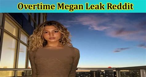 overtime megen leaked|OVERTIME MEGAN LEAKED TWITTER VIDEO